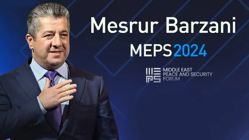 Mesrûr Barzanî dê besdarî MEPS2024ê bibe