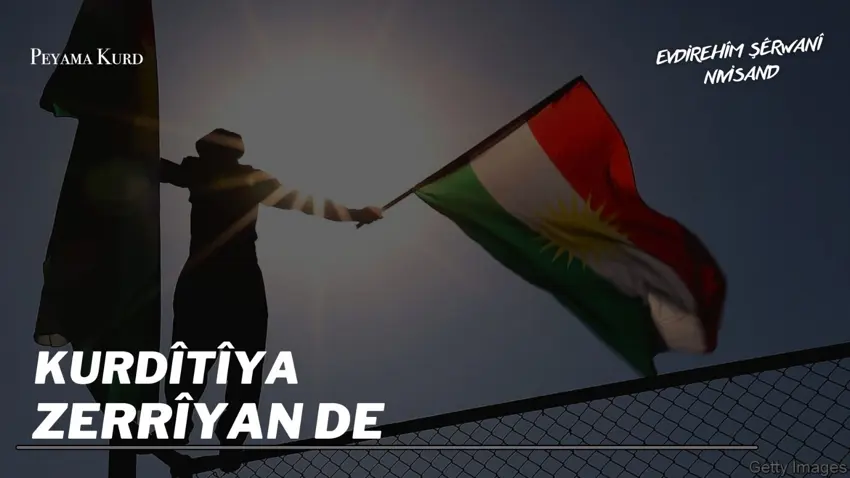 KURDÎTÎYA ZERRÎYAN DE