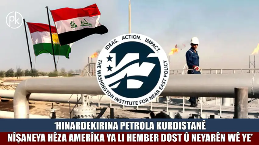 Washington Institute: Petrola Kurdistanê gihîst Louisiana ya Amerîkayê