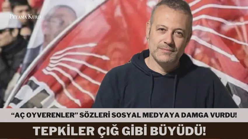 'Doguda yasayan aç oyverenler" dedi yer yerinden oynadi!