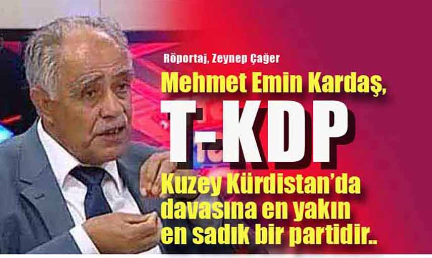 Kardas iddiali konustu: Önümüzdeki seçimler T-KDP için önemli bir süreç olacak