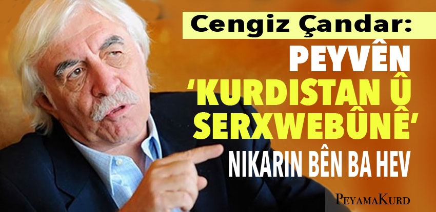 Çandar: Haveynê neteweperestiya tirk helwesta dijatiya kurdan e