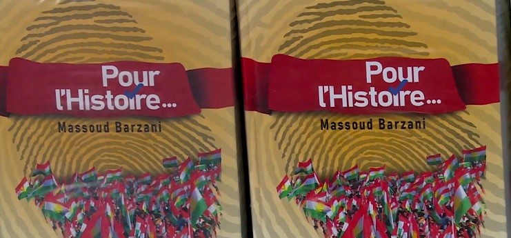 Pirtûka "Bo Dîrokê" ya Serok Mesûd Barzanî wergerandin zimanê Fransî