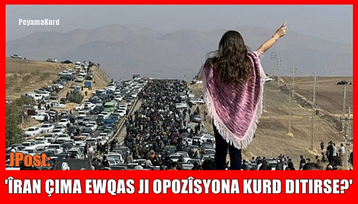 ANALÎZ | Opozîsyona Kurd bandorê li ser ya Îranê dike...