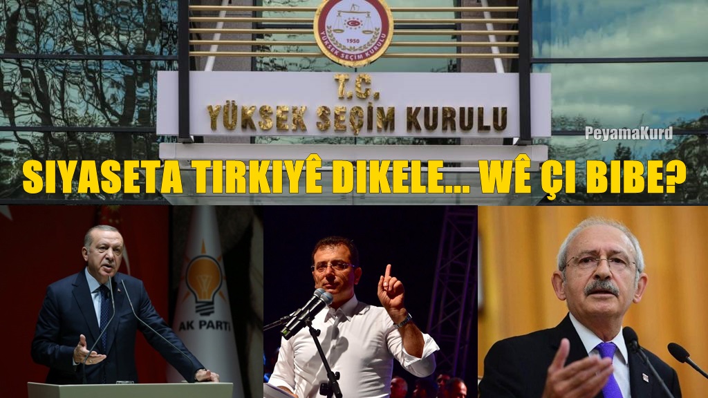 Pistî biryara YSKê ya Stenbolê siyaseta Tirkiyê dikele! Kî çi got?