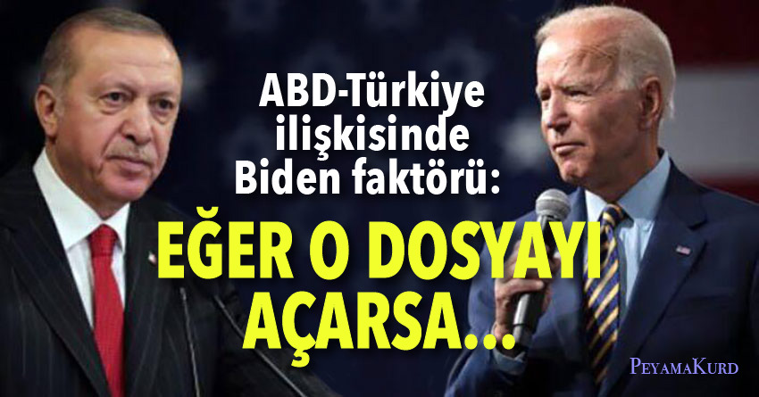 ‘Biden döneminde Türkiye-ABD iliskilerini belirleyecek 5 ana madde!’