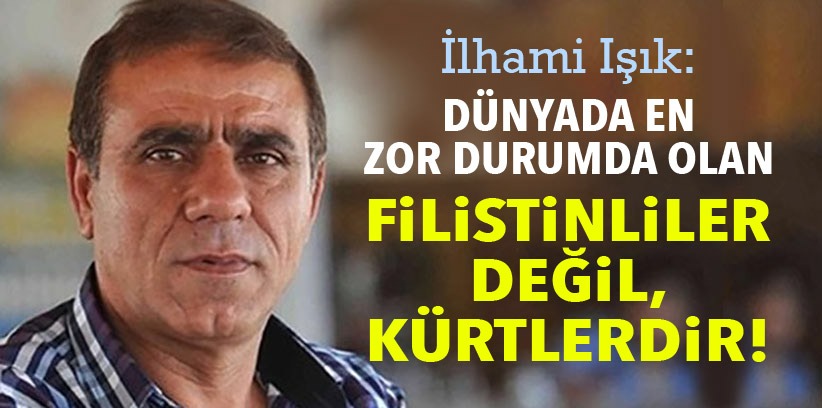 RÖPORTAJ | Ilhami Isik: Dünyada en zor durumda olan Filistinliler degil, Kürtlerdir!
