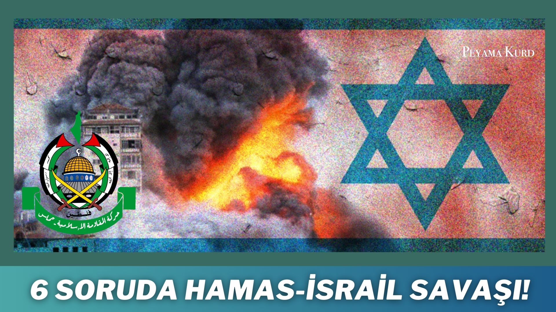 6 soruda Hamas-Israil savasi ve Gazze'de yasananlar!