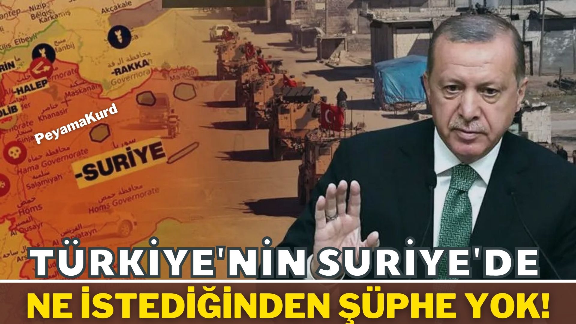 “Türkiye’nin bölgedeki Kürt varligi ile yüzlesme konusunda talepleri var”