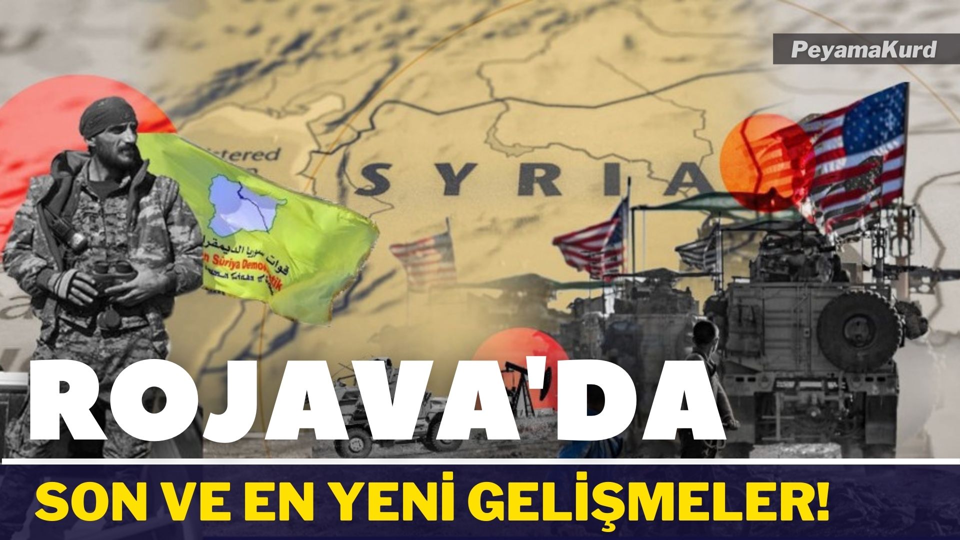 ABD’den Rojava ve Türkiye’ye iliskin yeni açiklama!