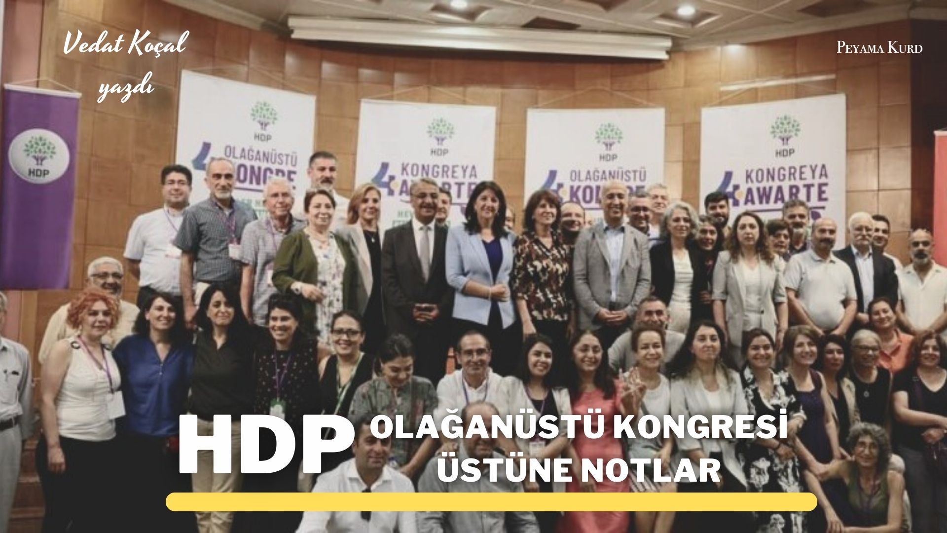 HDP Olaganüstü Kongresi Üstüne Notlar